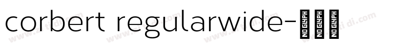 corbert regularwide字体转换